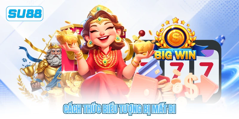 Cách thức biểu tượng bị mất đi Cách thức biểu tượng bị mất đi