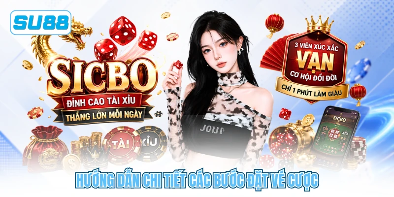 Hướng dẫn chi tiết các bước đặt vé cược Hướng dẫn chi tiết các bước đặt vé cược
