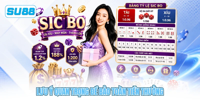 Lưu ý quan trọng để bảo toàn tiền thưởng Lưu ý quan trọng để bảo toàn tiền thưởng