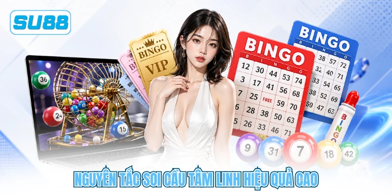 Nguyên tắc soi cầu tâm linh hiệu quả cao