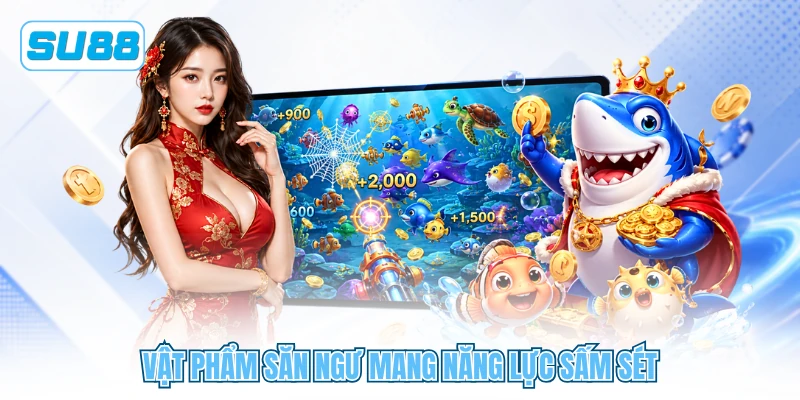 Vật phẩm săn ngư mang năng lực sấm sét Vật phẩm săn ngư mang năng lực sấm sét